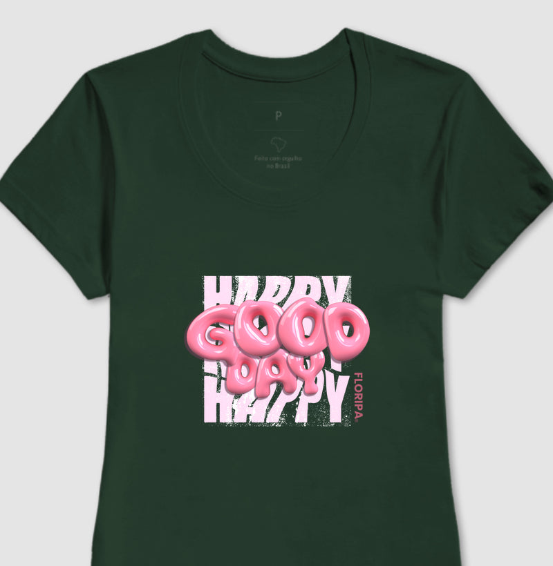 Happy GoodDay Floripa