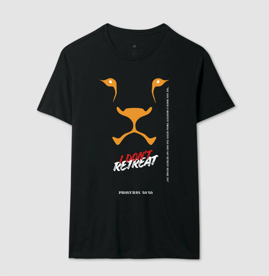Camiseta "I Don't Retreat - Lion"