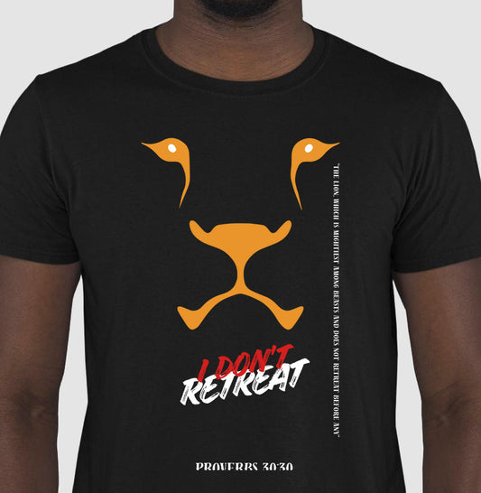 Camiseta "I Don't Retreat - Lion"